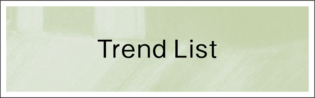 Trend List